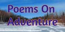 Poems on Adventure