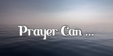Prayer Can