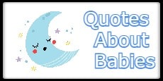 Quotes About Babies