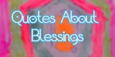 quotes bout blessings