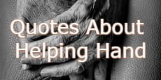 Quotes About Helping Hand