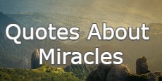 quotes about miracles