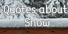 quotes about snow