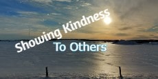 Showing Kindness To Others
