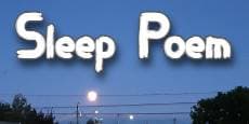 Sleep Poem