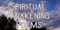 Spiritual Awakening Poems