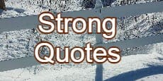 Strong Quotes