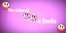 The Value Of A Smile