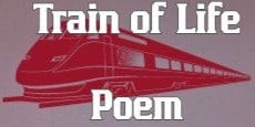 Train Of Life Poem