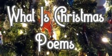 What Is Christmas Poems