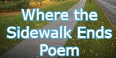 Where The Sidewalk Ends Poem